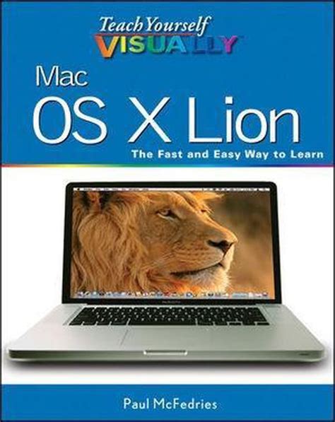 Teach Yourself Visually Mac Os X Lion Paul Mcfedries 9781118022412