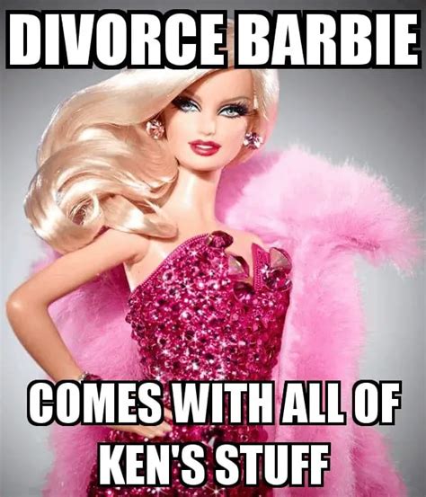 Divorce Barbie Comes With All Of Ken S Stuff 1