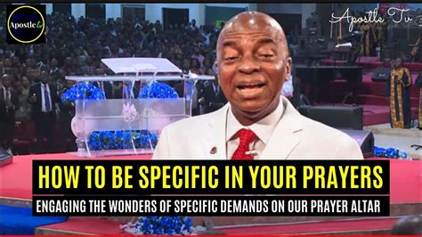 How To Be Specific In Your Prayers Bishop David Oyedepo Youtube