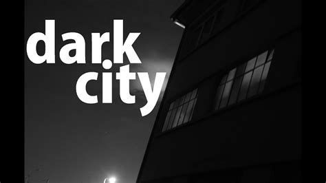 Dark City Youtube