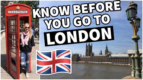 Your First Visit To London England 🇬🇧 Travel Tips Youtube