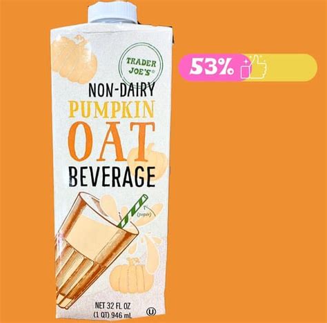 Trader Joe S Non Dairy Pumpkin Oat Beverage Rated 53 Trader Joe S List