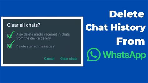 How To Delete Whatsapp Chat History Permanently Delete All Chat From