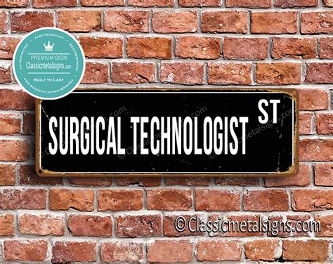 Personalize a street sign with our easy design process. Surgical Technologist Street Sign Gift | Check Out Gift ...