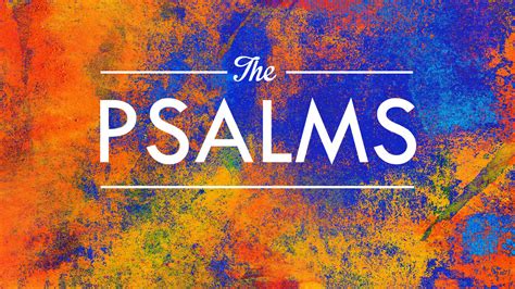 The Psalms Whom Are You Looking For Reflections From A Trappist