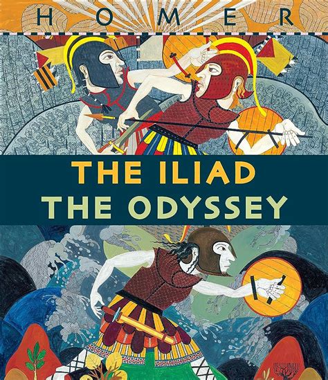 The Iliad The Odyssey By Homer Full Versionebook Ph