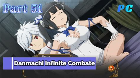 Danmachi Infinite Combatepc Gameplay Part 51 Go Out Event Hestia
