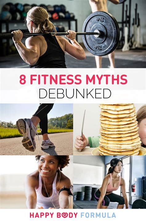 8 Most Common Fitness Myths Debunked Happy Body Formula