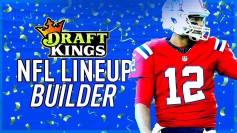 Draftkings saturday final championship lineup: DraftKings Week 12 NFL Lineup Builder - YouTube