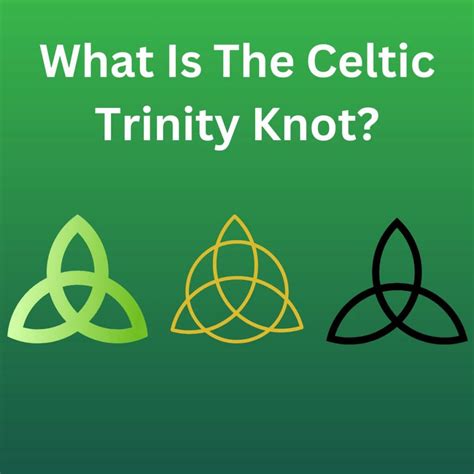 The Celtic Trinity Knot Symbolism And Meaning Ireland Wide
