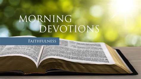Daily Devotions Faithfulness Youtube