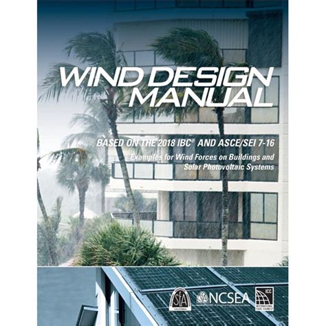 Wind Design Manual Ibc Asce 7 16 9781609838218 Contractor Resource