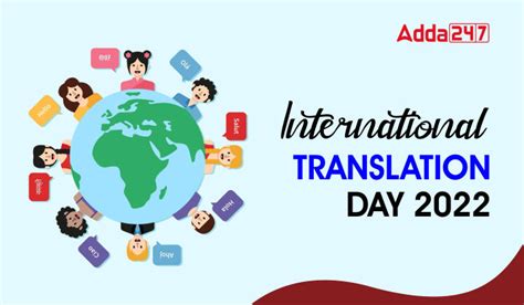 International Translation Day 2022 Theme History And Significance