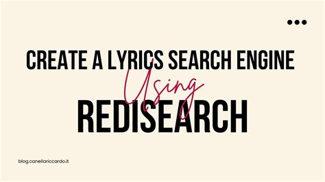 Create A Lyrics Search Engine Using Redisearch By Riccardo Canella
