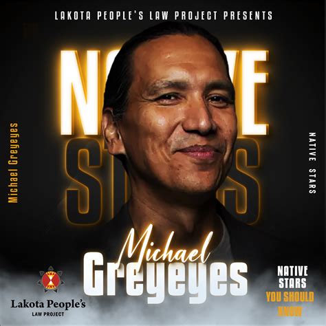 Lakota Law Project On Twitter Today We Honor One Of The Best In The Business Michaelgreyeyes