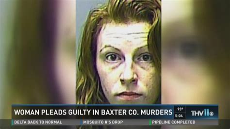 Woman Pleads Guilty In Baxter Co Murders