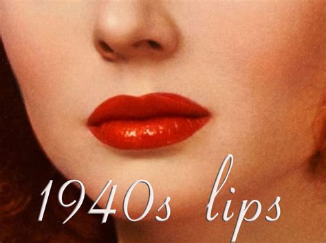 1940s Lip Shape Soft And Rounded Lipstick Colors Red Lip Makeup