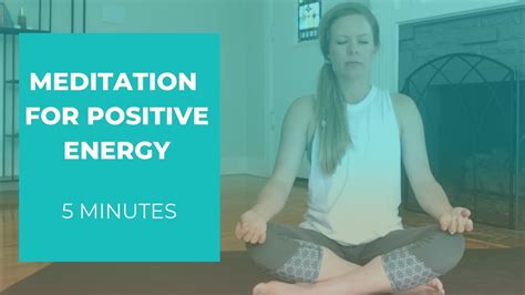 Meditation For Positive Energy 5 Min Youtube