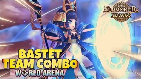 Bastet Team Combo In World Arena Summoners War Youtube