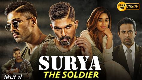 Surya The Soldier Full Movie In Hindi Dubbed Allu Arjun Anu Emanuel
