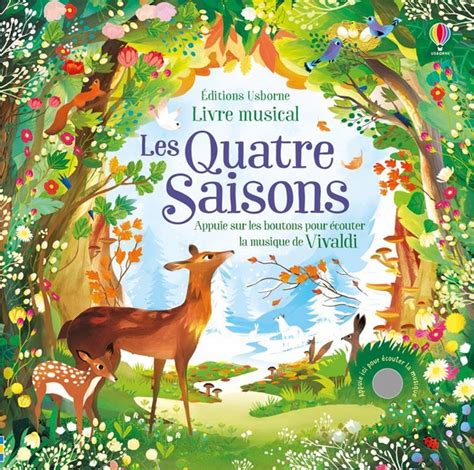 Les Quatre Saisons Livre Musical Par Fiona Watt Juliet Oberndorfer