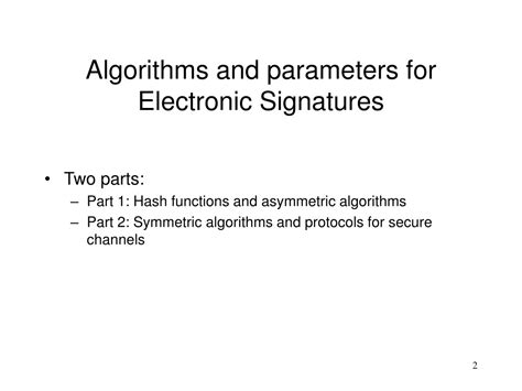 PPT Workshop On Algorithms And Parameters For Electronic Signatures