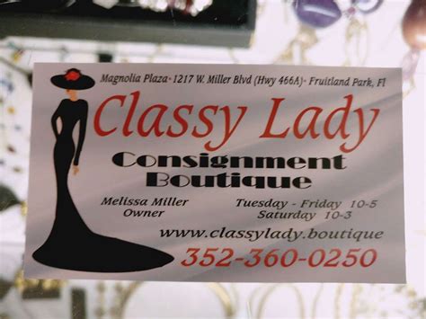 Classy Lady Consignment Boutique 1217 W Miller Blvd Co Rd 466a Fruitland Park Fl 34731