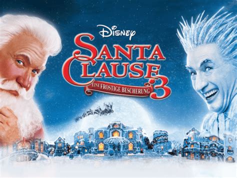 Santa Clause 3 Eine Frostige Bescherung Ansehen Disney