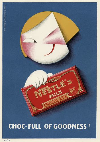Nestlé s milk chocolate choc full of goodness poster Flickr