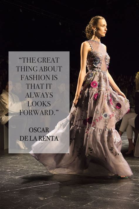 Nothing To Wear Let These Words From Fashion Icons Help Inspire You
