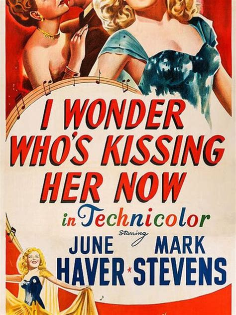 I Wonder Whos Kissing Her Now Un Film De 1947 Télérama Vodkaster