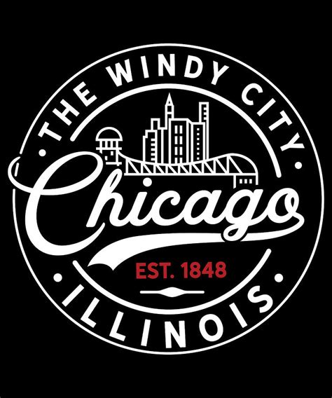 Chicago Windy City Chicagoan Apparel T Digital Art By Michael S Pixels