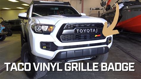 Taco Vinyl Grille Badge Install Add Some Flare To Your Tacoma Grille