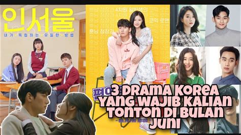 Wow3 Drama Korea Yang Akan Tayang Bulan Juni2020 Jangan Lupa