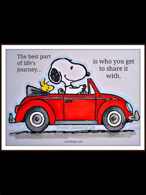 Someone To Share Lifes Journey With Snoopy Quotes Snoopy Snoopy
