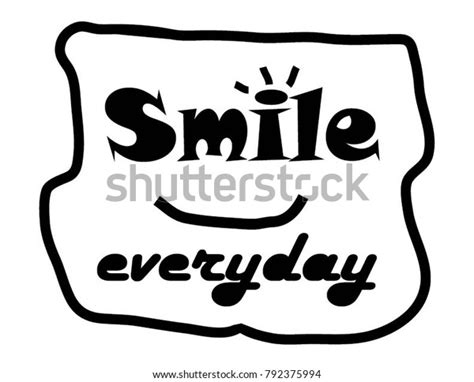 Lettering Smile Everyday Vector Illustration Stock Vector Royalty Free