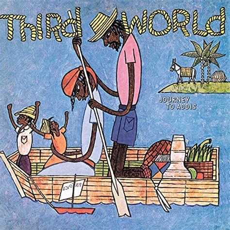 Journey To Addis By Third World On Amazon Music Unlimited