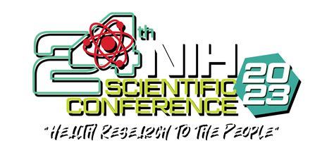 24TH NIH SCIENTIFIC CONFERENCE 2023 - NIH