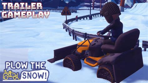 Plow The Snow Trailer Gameplay Pc Steam 4k Youtube
