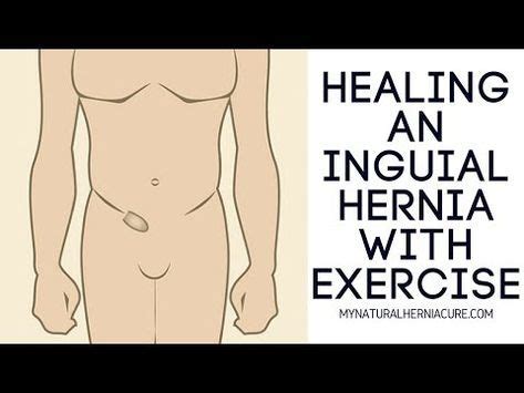 Healing Hernia Workout Hernia Exercises Hernia Repair Exercise