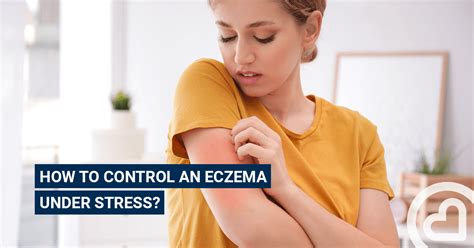 How To Control An Eczema Under Stress Familiprix