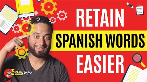 1 Secret To Remember New Spanish Words Learn Spanish Youtube