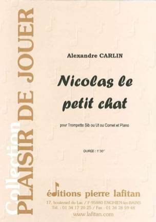Nicolas Le Petit Chat Alexandre Carlin Partition Trompette