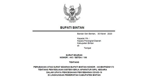 Senin dikeluarkan atau diumumkan, kata tjahjo kepada wartawan, sabtu meski begitu, tjahjo tidak menjelaskan apakah terdapat sanksi bagi para asn yang bakal dituangkan ke dalam surat edaran tersebut. Ini Surat Edaran Bupati Bintan Tentang Perpanjangan WFH ASN Bintan - Sijori Kepri