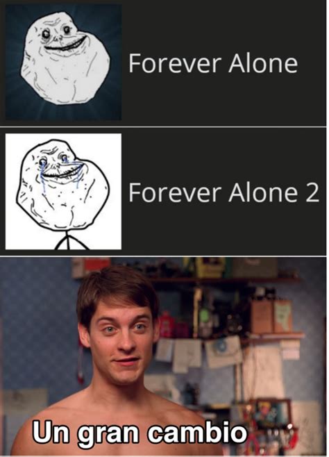 Forever Alone Meme Subido Por Jjojo Memedroid