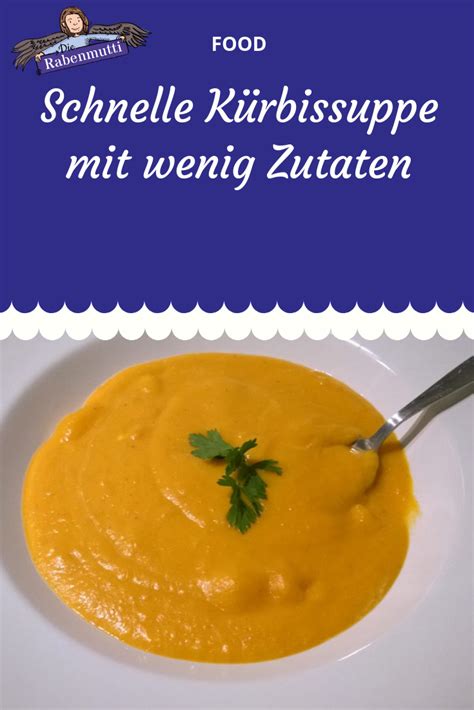 Ein paar allgemeine tipps, wie sie beim kochen zeit sparen, sind zum beispiel diese: Kinderleichte Butternuss-Kürbissuppe mit wenig Zutaten ...