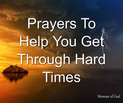 Prayers For Hard Times Prayers For Difficult Times