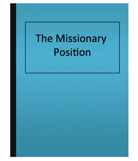 The Missionary Position