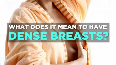 what does it mean to have dense breasts