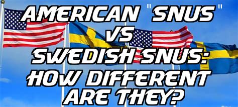How much sugar in camel snus? Snubie.com: Swedish Snus vs American "snus": Just how ...
